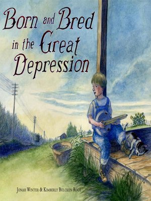 cover image of Born and Bred in the Great Depression